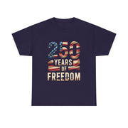 250 Years of Freedom Patriotic USA American Flag T-Shirt - Unisex Apparel