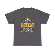 Proud Mom of a 2025 Graduate Senior Graduation Gift T-Shirt for Her