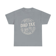 Dad Tax T-Shirt – Funny Father’s Day Tee with Classic Snack Joke for Papa, Daddy, and Proud Dads