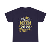 Proud Mom of 2025 Graduate Senior Graduation T-Shirt Gift for Her