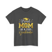 Proud Mom of a 2025 Graduate Senior Graduation Gift T-Shirt for Her