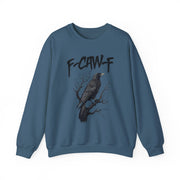 Funny F Caw F Bird Saying Sweatshirt Unisex Gift