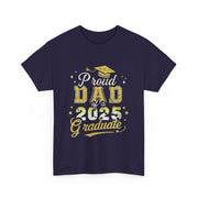 Proud Dad of 2025 Graduate Senior Graduation T-Shirt - Gift for Him