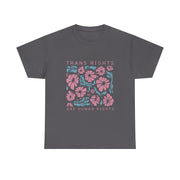 Trans Rights Are Human Rights LGBTQ Pride Transgender Floral T-Shirt  Unisex Apparel
