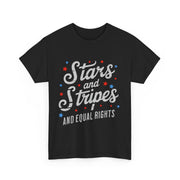 4th Of July Stars Stripes Equal Rights T-Shirt Gift for Her