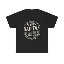 Dad Tax T-Shirt – Funny Father’s Day Tee with Classic Snack Joke for Papa, Daddy, and Proud Dads