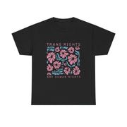 Trans Rights Are Human Rights LGBTQ Pride Transgender Floral T-Shirt  Unisex Apparel