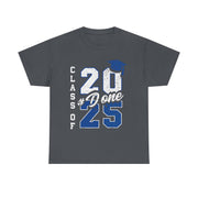 DONE Class of 2025 Graduation T-Shirt – Bold Grad Seniors 2025 Tee for Him or Her to Celebrate the Big Day