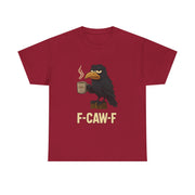 Black Crow F-CAW-F Coffee Crow Funny Raven Gothic Halloween T-Shirt - Unisex Apparel