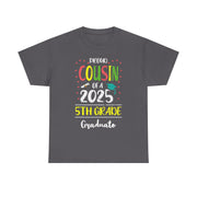 Proud Cousin of a 5th Grade Graduate T-Shirt – Funny Class of 2025 Tee for Family Celebrating Graduation