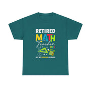 Funny Retired Math Teacher T-Shirt 2025 Gift for Him & Her