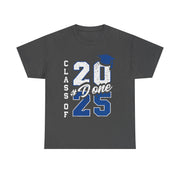 DONE Class of 2025 Graduation T-Shirt – Bold Grad Seniors 2025 Tee for Him or Her to Celebrate the Big Day