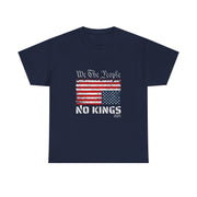 No Kings in America Distress Flag Upside Down We the People T-Shirt - Unisex Apparel