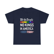 No Kings in America T-Shirt – Bold Patriotic Statement Tee for Politically Active Men