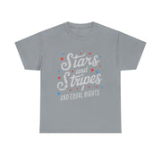 4th Of July Stars Stripes Equal Rights T-Shirt Gift for Her