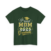 Proud Mom of 2025 Graduate Senior Graduation T-Shirt Gift for Her