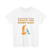 I’m Tired of This Grandpa T-Shirt – Vintage Meme-Inspired Tee with Funny Quote for Movie Fans & Nostalgic Adults