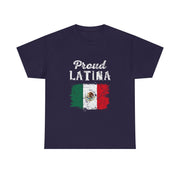 Proud Latina Mexican Flag T-Shirt - Hispanic Heritage Month Gift