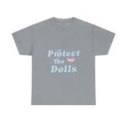 Retro Protect The Dolls Gender Equality Human Rights LGBT T-Shirt - Unisex Apparel