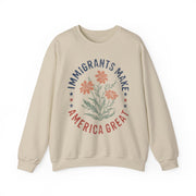 Immigrants Make America Great Floral Human Rights USA Sweatshirt Unisex Gift