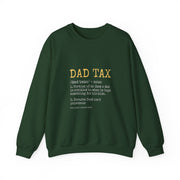 Funny Dad Tax Definition Sweatshirt - Father's Day Gift for Him