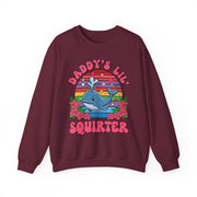 Inappropriate Funny Daddy's Lil Squirter Sweatshirt Gift for Her