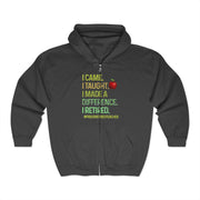 I Came I Taught I Made a Difference Retired Teacher Zip Hoodie Unisex Gift