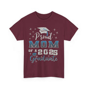 Proud Mom of 2025 Graduate T-Shirt College Family Gift for Her