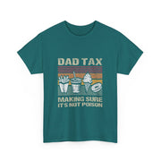 Retro Dad Tax T-Shirt - Funny Father's Day Gift for Him