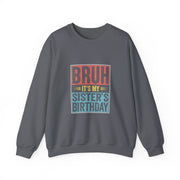 Matching Sister Brother Birthday Sweatshirt Gift for Her