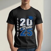 DONE Class of 2025 Graduation T-Shirt – Bold Grad Seniors 2025 Tee for Him or Her to Celebrate the Big Day